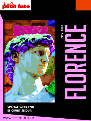 cover image of FLORENCE CITY TRIP 2022/2023 City trip Petit Futé